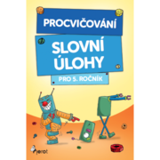 Slovní úlohy pro 5. ročník